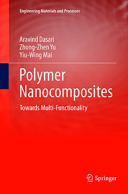 Couverture cartonnée Polymer Nanocomposites de Aravind Dasari, Yiu-Wing Mai, Zhong-Zhen Yu