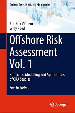 E-Book (pdf) Offshore Risk Assessment Vol. 1 von Jan-Erik Vinnem, Willy Røed