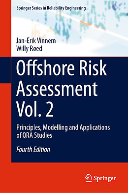Fester Einband Offshore Risk Assessment Vol. 2 von Willy Røed, Jan-Erik Vinnem