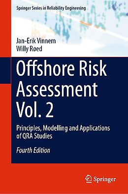 E-Book (pdf) Offshore Risk Assessment Vol. 2 von Jan-Erik Vinnem, Willy Røed