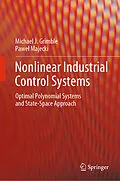 E-Book (pdf) Nonlinear Industrial Control Systems von Michael J. Grimble, Pawel Majecki