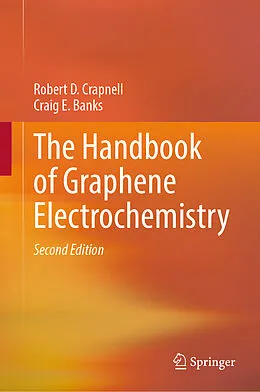 E-Book (pdf) The Handbook of Graphene Electrochemistry von Robert D. Crapnell, Craig E. Banks