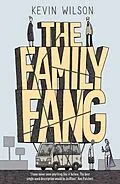 E-Book (epub) The Family Fang von Kevin Wilson