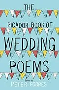 E-Book (epub) The Picador Book of Wedding Poems von Peter Forbes