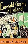 E-Book (epub) Emerald Germs of Ireland von Patrick Mccabe