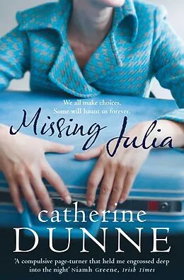 E-Book (epub) Missing Julia von Catherine Dunne