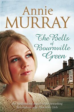 Couverture cartonnée The Bells of Bournville Green de Annie Murray