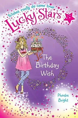 E-Book (epub) Lucky Stars 4: The Birthday Wish von Phoebe Bright