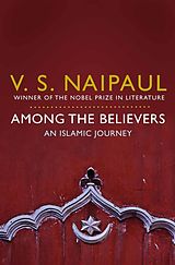 E-Book (epub) Among the Believers von V. S. Naipaul