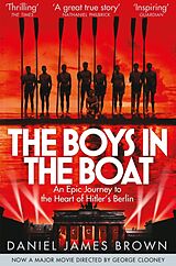 Kartonierter Einband The Boys in the Boat von Daniel James Brown