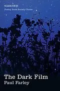 E-Book (epub) The Dark Film von Paul Farley