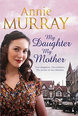 eBook (epub) My Daughter, My Mother de Annie Murray
