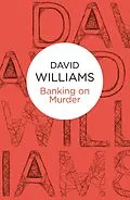 E-Book (epub) Banking on Murder (A Mark Treasure mystery) (Bello) von David Williams
