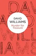 E-Book (epub) Murder for Treasure (A Mark Treasure mystery) (Bello) von David Williams