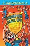 E-Book (epub) Sidesplitters: Champion Crack-ups von Macmillan
