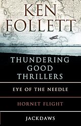 E-Book (epub) Ken Follett's Thundering Good Thrillers von Ken Follett