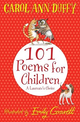 Couverture cartonnée 101 Poems for Children Chosen by Carol Ann Duffy: A Laureate's Choice de Carol Ann Duffy