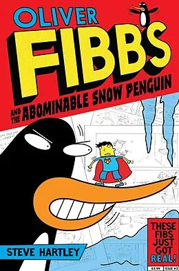E-Book (epub) Oliver Fibbs 3: The Abominable Snow Penguin von Steve Hartley