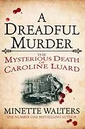 E-Book (epub) A Dreadful Murder von Minette Walters