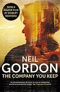 E-Book (epub) The Company You Keep von Neil Gordon