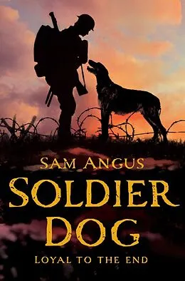 E-Book (epub) Soldier Dog von Sam Angus