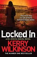 E-Book (epub) Locked In (Jessica Daniel Book 1) von Kerry Wilkinson