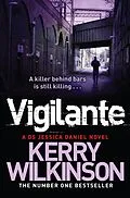 E-Book (epub) Vigilante (Jessica Daniel Book 2) von Kerry Wilkinson