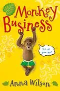 E-Book (epub) Monkey Business von Anna Wilson