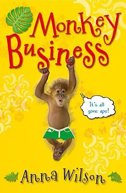 E-Book (epub) Monkey Business von Anna Wilson