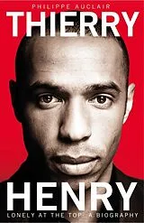 Kartonierter Einband Thierry Henry von Auclair Philippe