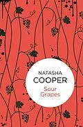 E-Book (epub) Sour Grapes (Willow King 7) (Bello) von Natasha Cooper