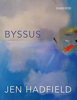 E-Book (epub) Byssus von Jen Hadfield