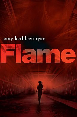 E-Book (epub) FLAME von Amy Kathleen Ryan