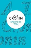 E-Book (epub) Shannon's Way von A. J. Cronin