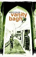 E-Book (epub) Vanity Bagh von Anees Salim
