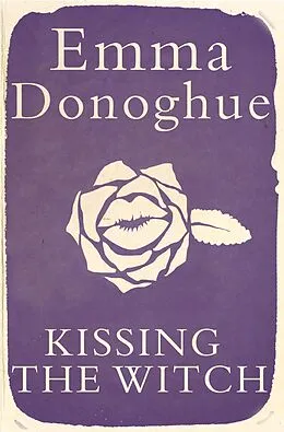 E-Book (epub) Kissing the Witch von Emma Donoghue