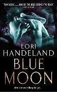 Kartonierter Einband Blue Moon von Lori Handeland
