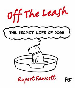 E-Book (epub) Off The Leash von Rupert Fawcett