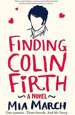 E-Book (epub) Finding Colin Firth von Mia March