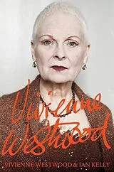 Kartonierter Einband Vivienne Westwood von Vivienne Westwood, Ian Kelly