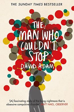 E-Book (epub) The Man Who Couldn't Stop von David Adam