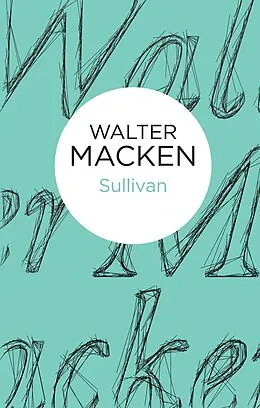 E-Book (epub) Sullivan von Walter Macken