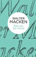 E-Book (epub) Rain on the Wind von Walter Macken