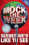 E-Book (epub) Mock the Week: Brand Spanking New Scenes We'd Like to See von Dan Patterson