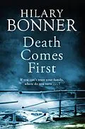 E-Book (epub) Death Comes First von Hilary Bonner
