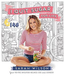 E-Book (epub) I Quit Sugar for Life von Sarah Wilson