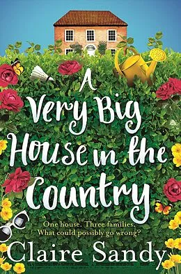 E-Book (epub) A Very Big House in the Country von Claire Sandy