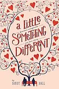 E-Book (epub) A Little Something Different von Sandy Hall