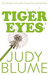 Kartonierter Einband Tiger Eyes von Judy Blume