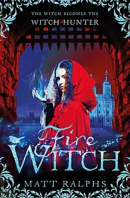 E-Book (epub) Fire Witch von Matt Ralphs